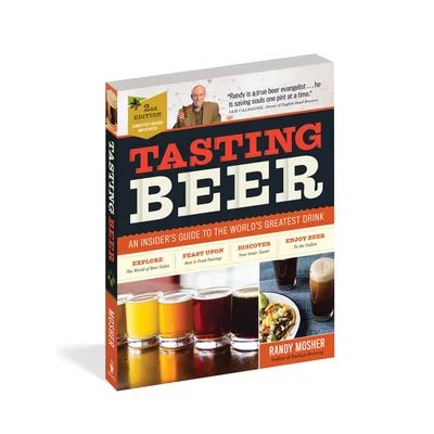 Tasting Beer, 2nd Edition (Randy Mosher)