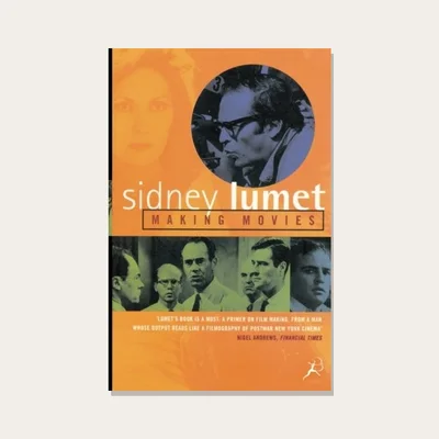 Making Movies by Sidney Lumet