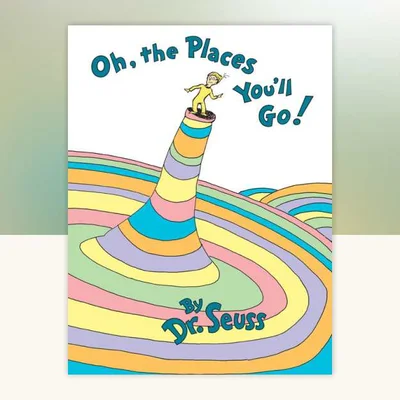 Oh, the Places You'll Go! by Dr. Seuss (hardcover)