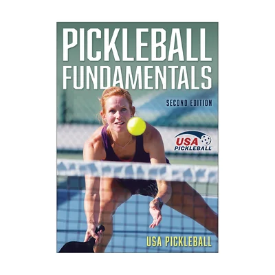 Pickleball Fundamentals, 2nd Edition