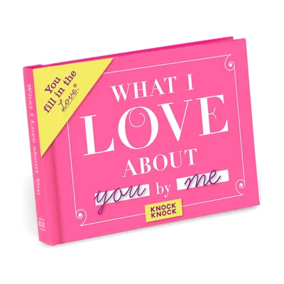 Hallmark What I Love About You Fill-in-the-Blank Book