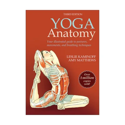 Anatomia dello yoga di Leslie Kaminoff e Amy Matthews